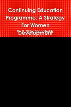 Paperback Continuing Education Programme: A Strategy For Women Development Book