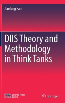 Hardcover Diis Theory and Methodology in Think Tanks Book