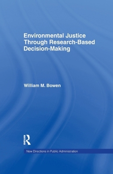 Paperback Environmental Justice Through Research-Based Decision-Making Book