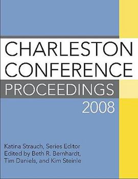Paperback Charleston Conference Proceedings 2008 Book