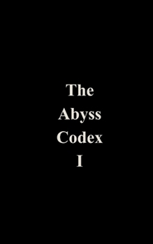 Paperback The Abyss Codex 1 Book