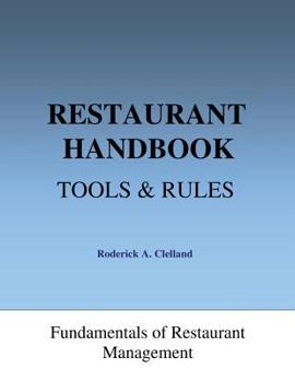 Paperback Restaurant Handbook - Tools & Rules: Fundamentals of Restaurant Management Book