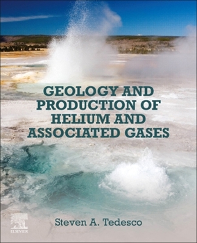 Paperback Geology and Production of Helium and Associated Gases Book