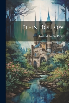 Paperback Elfin Hollow Book