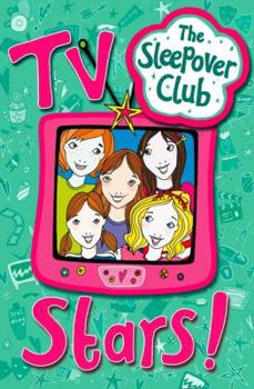 Sleepover Girls on Screen (The Sleepover Club) - Book #18 of the Sleepover Club