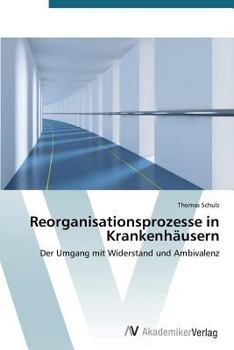 Paperback Reorganisationsprozesse in Krankenhausern [German] Book