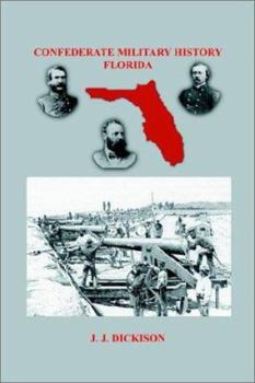 Paperback Confederate Military History of Florida Book
