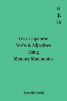 Paperback Learn Japanese Verbs and Adjectives Using Memory Mnemonics Book