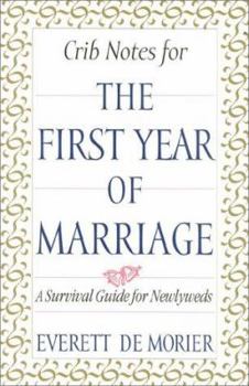 Paperback Crib Notes for the First Year of Marriage Book
