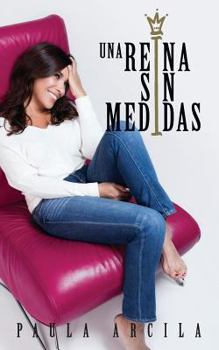 Paperback Una Reina Sin Medidas [Spanish] Book