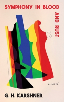Paperback Symphony in Blood and Rust Book