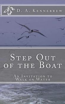 Paperback Step Out of the Boat Book