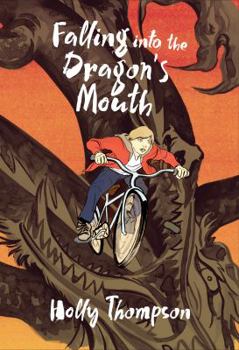 Hardcover Falling Into the Dragon's Mouth Book