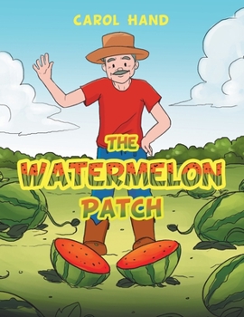 Paperback The Watermelon Patch Book