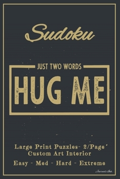 Paperback Sudoku: 2 Per Page - 202 FULL SIZE LARGE PRINT Easy to Extreme Puzzles, Rules & Solutions / Answers. Plenty of Margin Space. B [Large Print] Book