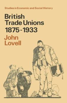 Paperback British Trade Unions 1875-1933 Book