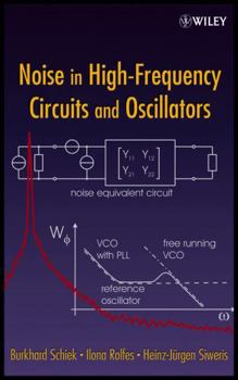 Hardcover Noise in High-Frequency Circuits and Oscillators Book