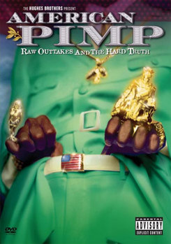 DVD American Pimp: Raw Outtakes & The Hard Truth Book