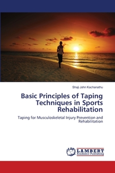 Paperback Basic Principles of Taping Techniques in Sports Rehabilitation Book