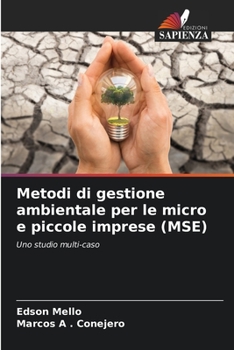 Paperback Metodi di gestione ambientale per le micro e piccole imprese (MSE) [Italian] Book