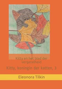Paperback Kitty en het blad der vergetelheid [Dutch] Book