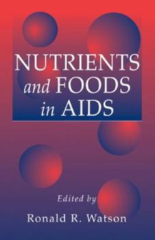 Hardcover Nutrients and Foods in AIDS Book