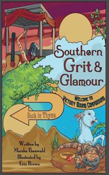 Paperback Southern Grit & Glamour: Back in Thyme Book