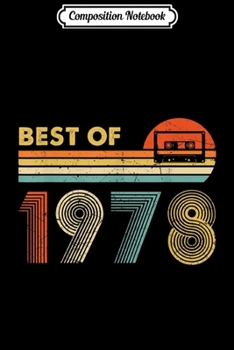 Composition Notebook: Vintage Best Of 1978 41st birthday Gift Retro Cassette Tape  Journal/Notebook Blank Lined Ruled 6x9 100 Pages