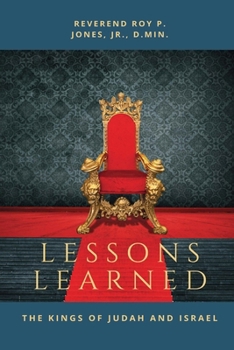 Paperback LESSONS LEARNED from The Kings of Judah and Israel Book