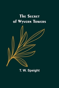 Paperback The Secret of Wyvern Towers Book