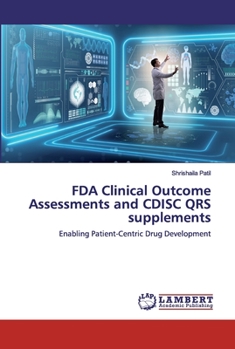 Paperback FDA Clinical Outcome Assessments and CDISC QRS supplements Book