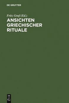 Hardcover Ansichten griechischer Rituale [German] Book