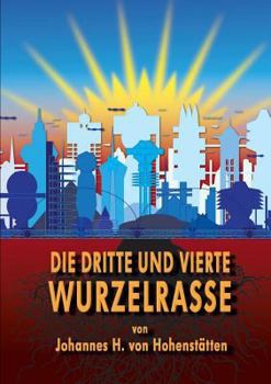 Paperback Die dritte und vierte Wurzelrasse [German] Book