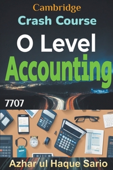 Paperback Crash Course Cambridge O Level Accounting 7707 Book