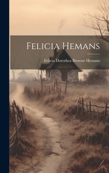 Hardcover Felicia Hemans Book