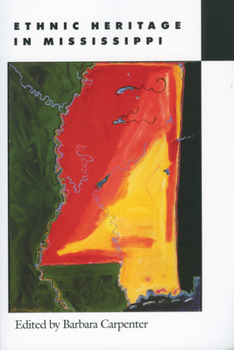 Paperback Ethnic Heritage in Mississippi Book