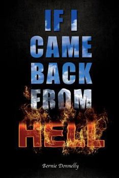 Paperback If I came back from Hell Book