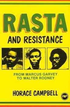 Paperback Rasta and Resistance: From Marcus Garvey to Walter Rodney Book