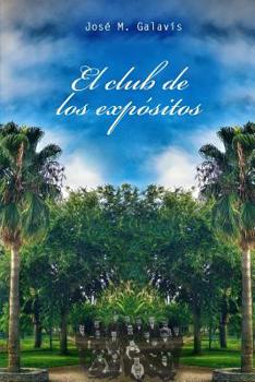 Paperback El club de los expositos [Spanish] Book