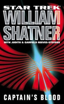 Captain's Blood (Star Trek) - Book  of the Shatnerverse