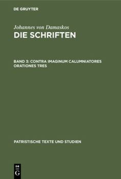 Hardcover Contra Imaginum Calumniatores Orationes Tres [German] Book