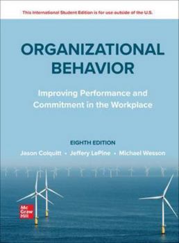 Paperback ISE Organizational Behavior: Improving Performance and Commitment in the Workplace Book