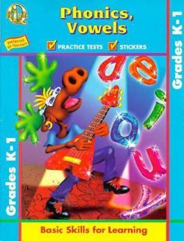 Paperback Phonics, Vowels: Basic Skills for Learning (High Q Workbook Series) Book