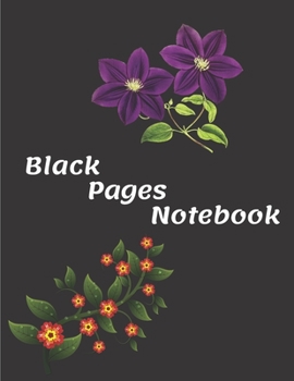 Paperback Black Pages Notebook: Glossy Cover; College Ruled; 8.5x11 Black Paper with Lined for Gel Pens Book