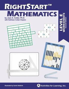 Right Start Mathematics Level E Worksheets Second Edition