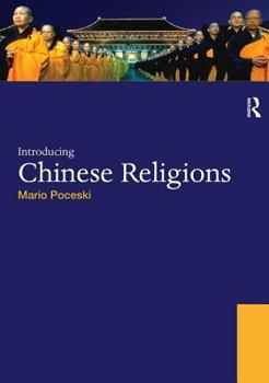 Paperback Introducing Chinese Religions Book