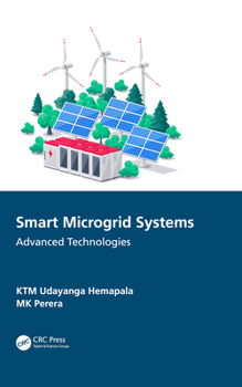 Hardcover Smart Microgrid Systems: Advanced Technologies Book