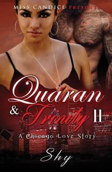 Paperback Quaran & Trinity 2: A Chicago Love Story Book