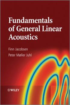 Hardcover Fundamentals of General Linear Acoustics Book