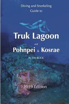 Paperback Diving & Snorkeling Guide to Truk Lagoon and Pohnpei & Kosrae Book